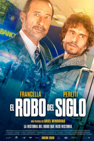El robo del siglo