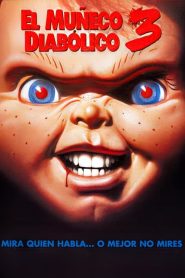 Chucky: el muñeco diabólico 3