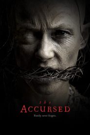 La maldición / The Accursed