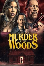 Masacre en el bosque (Murder In The Woods)